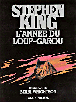 L'Année du loup-garou&nbsp;-&nbsp;Stephen King