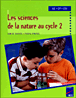 Les sciences de la nature au Cycle 2&nbsp;-&nbsp;Denise Chauvel, Pascal Chauvel