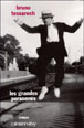 Les grandes personnes&nbsp;-&nbsp;Bruno Tessarech