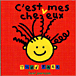 C'est mes cheveux