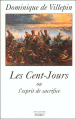 Les cent jours, Ou lesprit de sacrifice