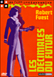 Les Décimales du futur&nbsp;-&nbsp;Robert Fuest