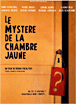 Le Mystère de la chambre jaune&nbsp;-&nbsp;Bruno Podalydès