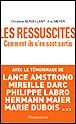 Les ressuscités&nbsp;-&nbsp;C. Kerdellant, E. Meyer