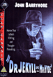 Docteur Jekyll and Mister Hyde&nbsp;-&nbsp;John Stuart Robertson