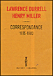 Correspondance&nbsp;-&nbsp;Lawrence Durrell, Henry Miller