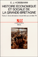 Histoire économique et sociale de la Grande-Bretagne&nbsp;-&nbsp;Eric John Hobsbawm