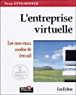 L'entreprise virtuelle&nbsp;-&nbsp;Denis Ettighoffer