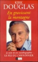 En gravissant la montagne&nbsp;-&nbsp;Kirk Douglas