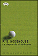 Le doyen du club house&nbsp;-&nbsp;P.G Wodehouse