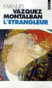 L'étrangleur&nbsp;-&nbsp;Manuel Vazquez Montalban, Bernard Cohen