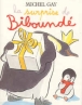 Biboundé - La Surprise de Biboundé