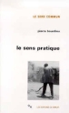 Le sens pratique&nbsp;-&nbsp;Pierre Bourdieu