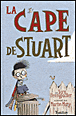 La cape de Stuart&nbsp;-&nbsp;Sara Pennypacker, Martin Matje