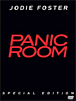 Panic room - Edition Spéciale&nbsp;-&nbsp;David Fincher
