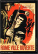 Rome ville ouverte&nbsp;-&nbsp;Roberto Rossellini, Sergio Amidei