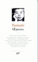 Oeuvres&nbsp;-&nbsp;Junichirô Tanizaki