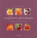 Confitures précieuses&nbsp;-&nbsp;A. Couagnon