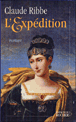 L'expédition&nbsp;-&nbsp;Claude Ribbe