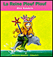 La reine Ploufplouf&nbsp;-&nbsp;Alex Sanders