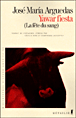 Yawar fiesta&nbsp;-&nbsp;José Maria Arguedas