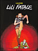 Lili fatale&nbsp;-&nbsp;Gérard Lauzier