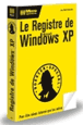 Le registre de Windows XP&nbsp;-&nbsp;Jean-Noël Anderruthy