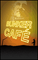 Bunker café&nbsp;-&nbsp;Gudule