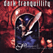 Dark Tranquillity&nbsp;-&nbsp;Skydancer/of chaos and eternal n
