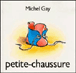 Petite-chaussure&nbsp;-&nbsp;Michel Gay