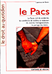 Le PACS&nbsp;-&nbsp;Laurence de Percin