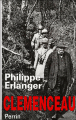 Clemenceau&nbsp;-&nbsp;Philippe Erlanger