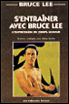 Expression du corps humain&nbsp;-&nbsp;Bruce Lee