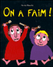 On a faim !&nbsp;-&nbsp;Pierrick Bisinski