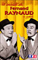 Les inédits de Fernand Raynaud en spectacle