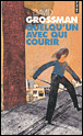 Quelqu'un avec qui courir&nbsp;-&nbsp;David Grossman