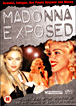 Exposed&nbsp;-&nbsp;Madonna