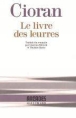 Livre des leurres&nbsp;-&nbsp;Cioran