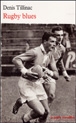 Rugby blues