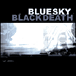 Blue Sky Black Death&nbsp;-&nbsp;A heap of broken images