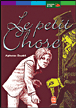 Le Petit Chose&nbsp;-&nbsp;Alphonse Daudet
