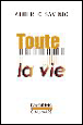 Toute la vie&nbsp;-&nbsp;Alberto Savinio