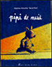 Pipi de nuit&nbsp;-&nbsp;Christine Schneider, Hervé Pinel