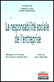 La responsabilité sociale de l'entreprise&nbsp;-&nbsp;F. Le Roy, Michel Marchesnay