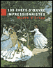 100 chefs d'oeuvre d'impressionnistes au Musée d'Orsay&nbsp;-&nbsp;Laurence Madeline