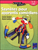 Saynètes pour apprentis comédiens