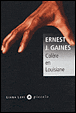 Colère en Louisiane&nbsp;-&nbsp;Ernest J. Gaines