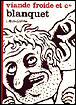 Viande froide et compagnie&nbsp;-&nbsp;Stéphane Blanquet