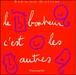 Le bonheur c'est les autres&nbsp;-&nbsp;Dominique Glocheux, Hervé Tullet