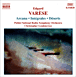 Edgard Varèse&nbsp;-&nbsp;Arcana - Déserts